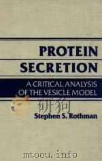 protein secertion a critical analysis of the vesicle model（1985 PDF版）