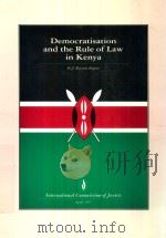 DEMOCRATISATION AND THE RULE OF LAW IN KENYA（1997 PDF版）