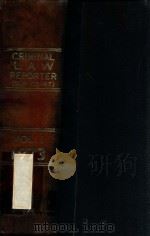 CRIMINAL LAW REPORTER  SUPREME COURT  VOL.I  1973（1973 PDF版）