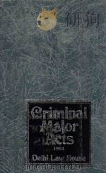 CRIMINAL MANUAL MAJOR ACTS 4TH EDITION 1984 PDF电子版封面