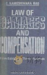 C.KAMESHWARA RAO'S TREATISE ON LAW OF DAMAGES AND COMPENSATION ALONG WITH LAW OF NEGLIGENCE VO 1982 PDF电子版封面