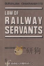 LAW OF RAILWAY SERVANTS  SECOND EDITION（1984 PDF版）