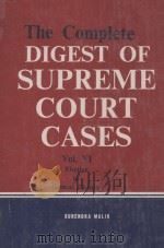 THE COMPLETE DIGEST OF SUPREME COURT CASES VOL.VI 1976 PDF电子版封面 SURENDRA MALIK