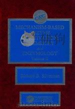 mechanism-based enzyme inactivation:chemistry and enzymology volume II（1988 PDF版）