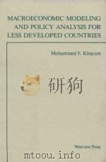 MACROECONOMIC MODELING AND POLICY ANALYSIS FOR LESS DEVELOPED COUNTRIES（1991 PDF版）