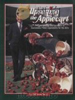 UPSETTING THE APPLECARY A COMMON SENSE APPROACH TO SUCCESSFUL HOTEL OPERATIONS FOR THE 90＇S（1992 PDF版）