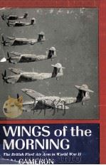 WINGS OF THE MORNING THE BRITISH FLEET AIR ARM IN WORLD WAR II（1962 PDF版）
