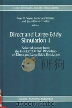 DIRECT AND LARGE-EDDY SIMULATION I SELECTED PAPERS FROM THE FIRST ERCOFTAC WORKSHOP ON DIRED AND LAR（1994 PDF版）