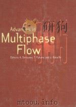 MULTIPHASE FLOW 1995 1995 PDF电子版封面 444818111 PROFESSOR AKIMI SERIZAWA,DR.TO
