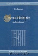 FRACTURE MECHANICS AN INTRODUCTION（1993 PDF版）