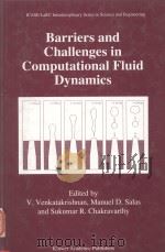 Barriers and challenges in computational fluid dynamics（1998 PDF版）