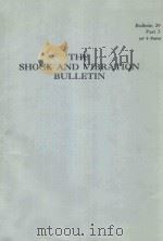 THE SHOCK AND VIBRATION BULLETIN 39 PART 3（1969 PDF版）