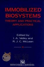 Immobilized biosystems : theory and practical applications（1994 PDF版）