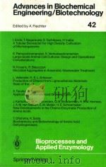 bioprocesses andapplied enzymology 1990 PDF电子版封面 3540527931 j.reiser