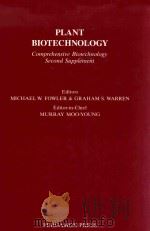 Plant biotechnology: comprehensive biotechnology second supplement（1992 PDF版）