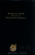 Biotechnology environmental processes I a multi-volume comprehensive treatise (volume 11a)（1999 PDF版）