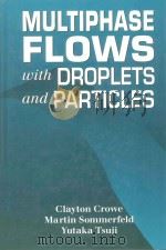 Multiphase flows with droplets and particles（1998 PDF版）