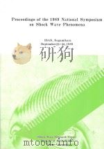 PROCEEDINGS OF THE 1989 NATIONAL SYMPOSIUM ON SHOCK WAVE PHENOMENA（1989 PDF版）