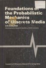 Foundations of the probabilistic mechanics of discrete media（1984 PDF版）