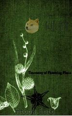Taxonomy of flowering plants second edition（1967 PDF版）