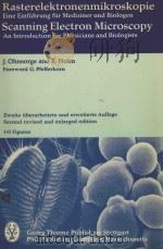 SCANNING ELECTRON MICROSCOPY AN INTRODUCTION FOR PHYSICIANS AND BIOLOGISTS（1978 PDF版）