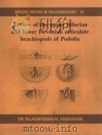 SPECIAL PAPERS IN PALAEONTOLOGY 34 REVIEW OF THE UPPER SILURIAN AND LOWER DEVONIAN ARTICULATE BRACHI（1985 PDF版）