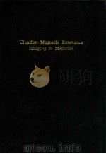 Ultrafast Magnetic Resonance Imaging in Medicine（1999 PDF版）