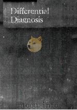 second edition differential diagnosis the interpretation of clinical euidence（1970 PDF版）