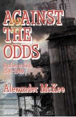 AGAINST THE ODDS BATTLES AT SEA:1591-1949（1991 PDF版）