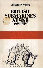 BRITISH SUBMARINES AT WAR 1939-1945（1971 PDF版）
