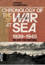 CHRONOLOGY OF THE WAR AT SEA 1939-1945 VOLUME TWO:1943-1945（1974 PDF版）