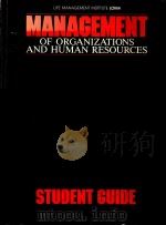 MANAGEMENT OF ORGANIZATIONS AND HUMAN RESOURCES  STUDENT GUIDE（1985 PDF版）