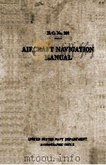 AIRCRAFT NAVIGATION MANUAL U.S.NAVY FIRST EDITION（1941 PDF版）