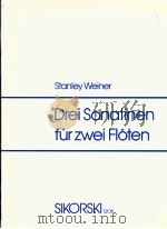 Drei Sonatinen fur zwei Floten 1981 PDF电子版封面