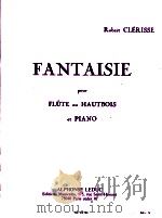 Fantaisie pour flute ou hautbois et piano 1992 PDF电子版封面