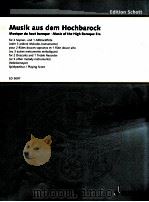 Musik aus dem Hockbarock for 2 descants and 1 recorder (or 3 other melody insttunts) 1960 PDF电子版封面