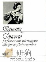 johann joachim Quantz  Concerto per flauto e archi in la maggiore（1973 PDF版）