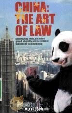 CHINA THE ART OF LAW PDF电子版封面 9789881701480;9881701481