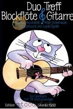 Duo Treff Blockfl?te & Gitarre Marlies Borchardt Peter Unbehauen mit Cartoons von Lucas Eprét Ein sp（1983 PDF版）