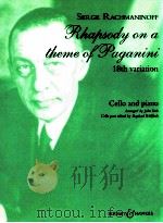 Rhapsody on a theme of Paganini 18 variation for cello and piano arranged by john york cello part ed 1934 PDF电子版封面