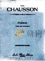 Poème for Violin and Orchestra op.25 conductor's score PDF电子版封面 Ernest Chausson