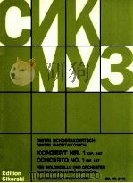 Konzert Nr.1 op.107 concerto NO.1 op.107 for violoncello and orchestra Klavierauszug/piano score Edi（1983 PDF版）