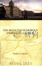 THE SELECTED HUMOROUS STORIES OF LEACOCK PDF电子版封面