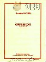 OBSESSION pour hautbois solo 1996 PDF电子版封面 Jeannine Richer