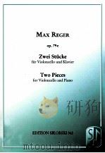 op.79e Zwei Stucke fur Violoncello und Klavier two pieces for violoncello and piano（1956 PDF版）