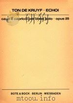 Echoi canti e capriccl per oboe solo opus 25（1974 PDF版）