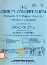 THE OBOIST'S CONCERT ALBVM a collection of 33 original oboe solos for concerts and contests als（1967 PDF版）