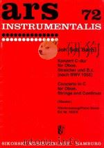 ars 72 insterumentalis concerto in c for oboe strings and continuo (hausler) piano score ed.nr.1035k 1977 PDF电子版封面 Joh.Seb.Bach