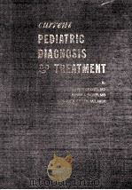 CURRENT PEDIATRIC DIAGNOSIS TREATMENT 1980 PDF电子版封面 0870411810