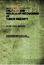 CELLULAR AND MOLECULAR MECHANISMS OF TUMOR IMMUNUTY（1988 PDF版）